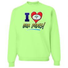 I Love Our Parks Crewneck Sweatshirt