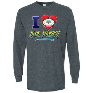 I Love Our Parks Longsleeve T-shirt