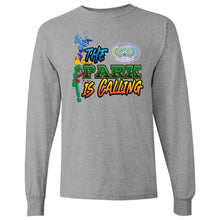 The Park Is Calling Longsleeve T-shirt